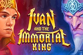 Ivan & Immortal King